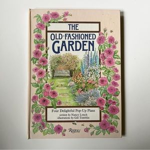 The Old-Fashioned Garden Pop-Up Plan Book